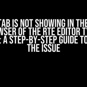 File Tab is Not Showing in the Link Browser of the RTE Editor TYPO3 Backend: A Step-by-Step Guide to Resolve the Issue